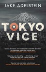 Tokyo Vice - Jake Adelstein - 9781849014649