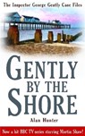 Gently By The Shore - Mr Alan Hunter - 9781849014991