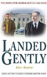 Landed Gently - Mr Alan Hunter - 9781849015011