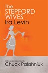 The Stepford Wives - Ira Levin - 9781849015899