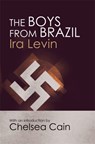 The Boys From Brazil - Ira Levin - 9781849015905