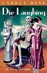 Die Laughing - Carola Dunn - 9781849017077