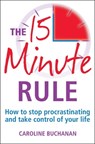 The 15 Minute Rule - Caroline Buchanan - 9781849018555