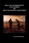 Law of Freedom in a Platform; or True Magistracy Restored - Gerrard Winstanley - 9781849021869