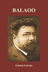 Balaoo - Gaston Leroux - 9781849025577
