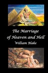 The Marriage of Heaven and Hell (Text and Facsimiles) - William Blake - 9781849026864