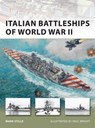 Italian Battleships of World War II - Mark (Author) Stille - 9781849083805