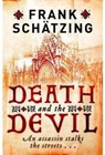 Death and the Devil - Frank Schatzing - 9781849162456