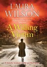 A Willing Victim - Laura Wilson - 9781849168953