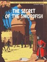 Blake & Mortimer 16 - The Secret of the Swordfish Pt 2 - Edgar P. Jacobs - 9781849181617
