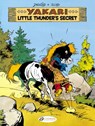 Yakari 12 - Little Thunder's Secret - Derib & Job - 9781849182232
