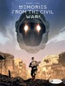 Memories from the Civil War Vol. 2 - Richard Marazano - 9781849185462