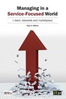 Managing in a Service-Focused World - Roger K. Williams - 9781849286848