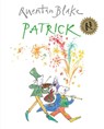 Patrick - Quentin Blake - 9781849410472