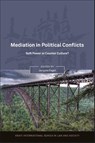 Mediation in Political Conflicts - Jacques Faget - 9781849460781