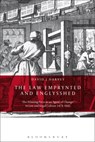 The Law Emprynted and Englysshed - David John Harvey - 9781849466684