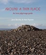Around a Thin Place - Jane Bentley ; Neil Paynter - 9781849521888