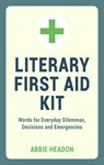 Literary First Aid Kit -  - 9781849537339