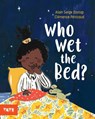 Who Wet the Bed? - Alain Serge Dzotap - 9781849769051