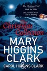 Mary & Carol Higgins Clark Christmas Collection - Carol Higgins Clark ; Mary Higgins Clark - 9781849833318