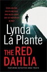 The Red Dahlia - Lynda La Plante - 9781849834346