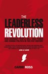 The Leaderless Revolution - Carne Ross - 9781849835749