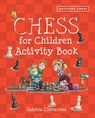 Batsford Book of Chess for Children Activity Book - Sabrina Chevannes - 9781849942843
