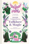 Bedside Companion to Folklore and Magic - Jane McMorland Hunter - 9781849944984