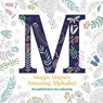 Maggie Magoo’s Amazing Alphabet - Maggie Magoo Designs - 9781849947855