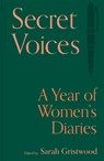 Secret Voices - Sarah Gristwood - 9781849948159