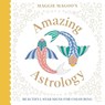 Maggie Magoo’s Amazing Astrology - Maggie Magoo Designs - 9781849948913