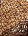 Wild Weave - Alice Fox - 9781849949453