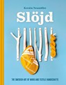 Slojd - Kerstin Neumuller - 9781849949569