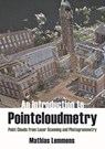 Introduction to Pointcloudmetry - Mathias Lemmens - 9781849954792