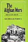 Afghan Wars, 1839-42 and 1878-80 - Archibald Forbes - 9781850779025