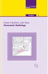 Panoramic Radiology - Vivian E. Rushton ; John Rout - 9781850973355