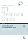 Implant Placement in Post-Extraction Sites -  - 9781850973461