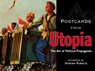 Postcards from Utopia - Andrew Roberts - 9781851243372
