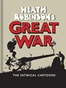Heath Robinson's Great War - W. Heath Robinson - 9781851244249