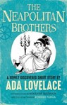 The Neapolitan Brothers - LOVELACE,  Ada - 9781851245468