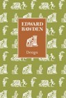 Edward Bawden: Design - Brian Webb ; Peyton Skipwith - 9781851498390