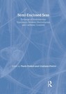 Semi-Enclosed Seas - P. Fabbri ; G. Fierro - 9781851668496