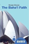 The Baha'i Faith - Moojan Momen - 9781851685639