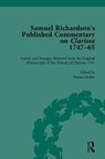 Samuel Richardson's Published Commentary on Clarissa, 1747-1765 - Margaret Anne Doody - 9781851964611