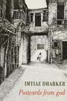 Postcards from god - Imtiaz Dharker - 9781852244071