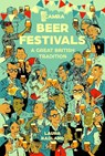 Beer Festivals - Laura Hadland - 9781852493950