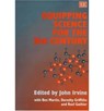 EQUIPPING SCIENCE FOR THE 21ST CENTURY - John Irvine ; Ben Martin ; Dorothy Griffiths ; Roel Gathier - 9781852786069