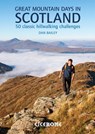 Great Mountain Days in Scotland - Dan Bailey - 9781852846121