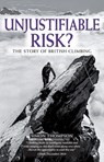 Unjustifiable Risk? - Simon Thompson - 9781852846794
