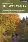 Walking in the Wye Valley - Mike Dunn - 9781852847241